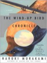 The Wind-Up Bird Chronicle: A Novel (Audio) - Haruki Murakami, Rupert Degas