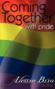 Coming Together with Pride - Alessia Brio, Mari Freeman