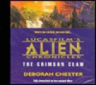 Alien Chronicles, Book 2: The Crimson Claw (Lucasfilm's Alien Chroncle, No 2) - Deborah Chester