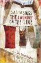 Sasha Sings the Laundry on the Line - Sean Thomas Dougherty