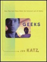 Geeks Geeks Geeks - Jon Katz