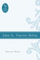 Edna St. Vincent Millay: Selected Poems (Library of Classic Poets) - Edna St. Vincent Millay