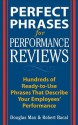 Perfect Phrases for Performance Reviews - Douglas Max, Robert Bacal