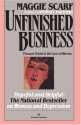 Unfinished Business: Pressure Points in the Lives of Women - Maggie Scarf