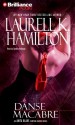 Danse Macabre (Anita Blake, Vampire Hunter, #14) - Laurell K. Hamilton