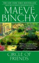 Circle of Friends - Maeve Binchy