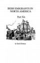 Irish Emigrants in North America [1670-1830], Part Six - David Dobson, Kit Dobson