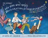 The Journey of the One and Only Declaration of Independence - Judith St. George, Will Hillenbrand