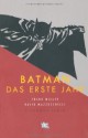 Batman Das Erste Jahr - Frank Miller, David Mazzucchelli, Steve Kups