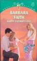 Happy Father's Day (Silhouette Special Edition, #1033) - Barbara Faith