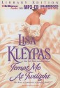 Tempt Me at Twilight - Lisa Kleypas, Rosalyn Landor