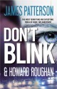 Don't Blink - James Patterson