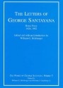 The Letters of George Santayana, Book 4, 1928-32 (Works, Vol 5) - George Santayana, William G. Holzberger, The Santayana Edition