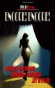 Encore! Encore! - Charlie Cochrane, Kimberly Gardner, Jet Mykles