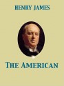 The American - Henry James