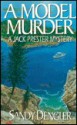 A Model Murder - Sandy Dengler