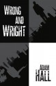 Wrong and Wright - Adam Hall