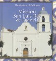 Mission San Luis Rey de Francia - Jennifer Quasha