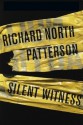 Silent Witness (Tony Lord #2) - Richard North Patterson, Boyd Gaines