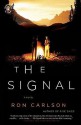 The Signal - Ron Carlson