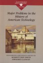 Major Problems in the History of American Technology - Thomas Paterson