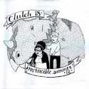 Invincible Summer #12 / Clutch #18 - Nicole Georges, Clutch McBastard