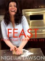 Feast: Food That Celebrates Life - Nigella Lawson