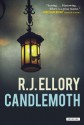 Candlemoth: A Novel - R.J. Ellory