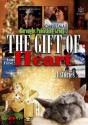 The Gift of Heart - Jami Davenport, Wendy S. Marcus, Elisabeth Silvers