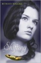 Shifting - Bethany Wiggins