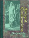 Ancient Civilizations: Biographies - Judson Knight