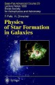 Physics of Star Formation in Galaxies: Saas-Fee Advanced Course 29. Lecture Notes 1999. Swiss Society for Astrophysics and Astronomy - F. Palla, H. Zinnecker, André Maeder