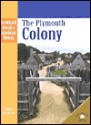 The Plymouth Colony - Janet Riehecky