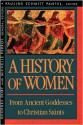 History of Women in the West, Vol 1: From Ancient Goddesses to Christian Saints - Georges Duby, Michelle Perrot, Arthur Goldhammer, Pauline Schmitt-Pantel