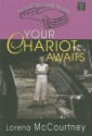 Your Chariot Awaits - Lorena McCourtney