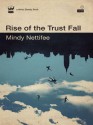 Rise of the Trust Fall - Mindy Nettifee