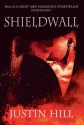 Shieldwall - Justin Hill