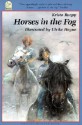 Horses in the Fog - Krista Ruepp