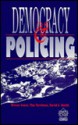 Democracy and Policing - Trevor Jones, Tim Newburn, David John Smith