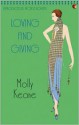 Loving and Giving - Molly Keane