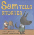 Sam Tells Stories - Thierry Robberecht, Philippe Goossens