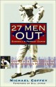 27 Men Out: Baseball's Perfect Games - Michael Coffey