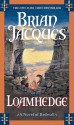 Loamhedge (Redwall, #16) - Brian Jacques, David Elliot