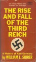 The Rise and Fall of the Third Reich - William L. Shirer