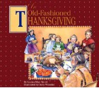 An Old Fashioned Thanksgiving - Louisa May Alcott, Jody Wheeler