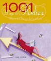 1001 Ways To Relax - Mike George