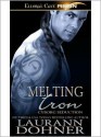 Melting Iron - Laurann Dohner