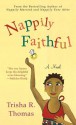 Nappily Faithful - Trisha R. Thomas