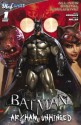 Batman: Arkham Unhinged #1 - Derek Fridolfs, Marly Halpern-Graser, Sefton Hill, Paul Crocker, Mike Miller