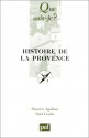 Histoire de la Provence - Maurice Agulhon